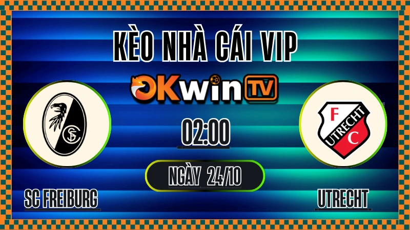 Kèo Nhà Cái SC Freiburg vs Utrecht – Soi Kèo Europa League 24/10/2025